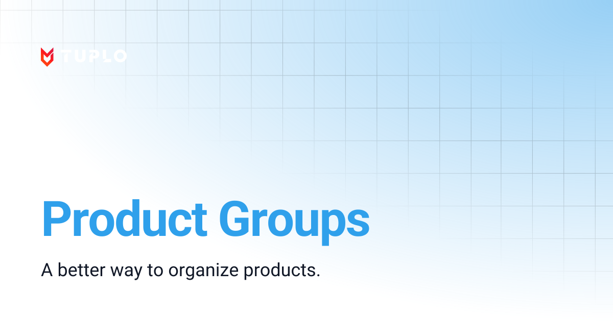 Product Groups | Tuplo Support
