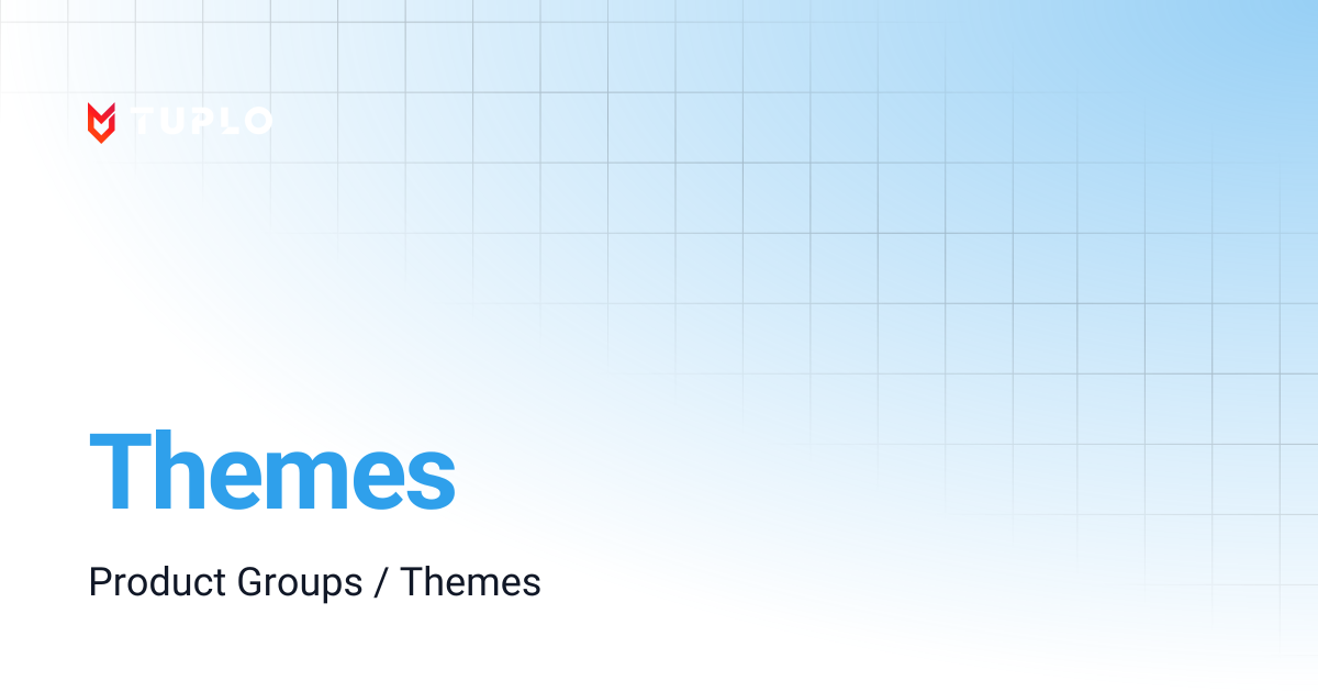 Themes | Tuplo Support
