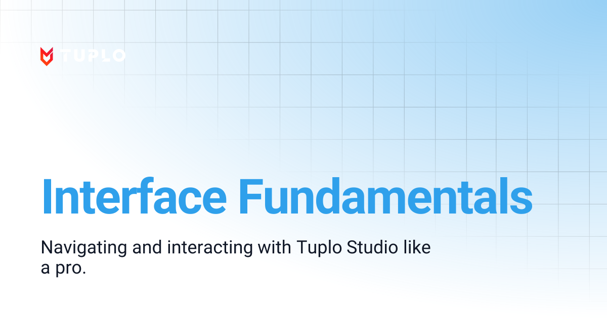 Interface Fundamentals | Tuplo Support