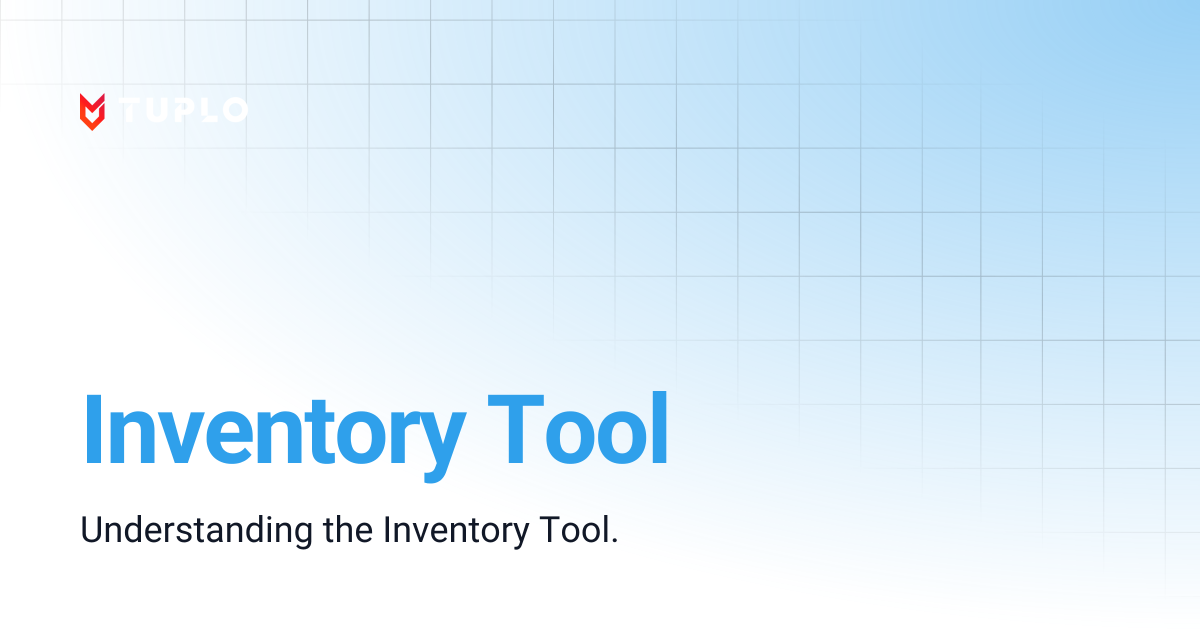 Inventory Tool | Tuplo Support